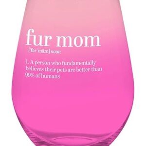 Fur Mom Jumbo Stemless Wine Glass New In Box Slant Collections Pet Lover Gift